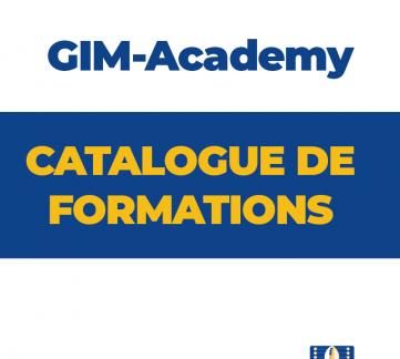 CATALOGUE DE FORMATIONS GIM-Academy