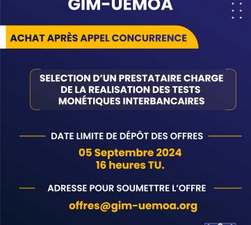 SELECTION D’UN PRESTATAIRE CHARGE DE LA REALISATION DES TESTS MONETIQUES INTERBANCAIRES